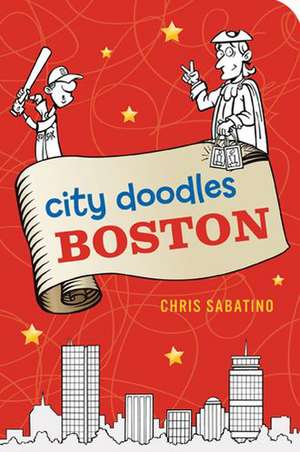 City Doodles: Boston de Chris Sabatino