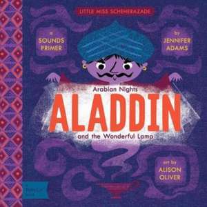 Aladdin and the Wonderful Lamp de Jennifer Adams