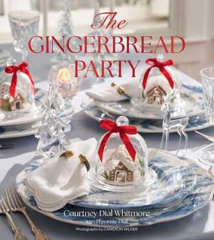 The Gingerbread Party de Cameron Wilder