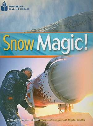 Snow Magic! de Rob Waring