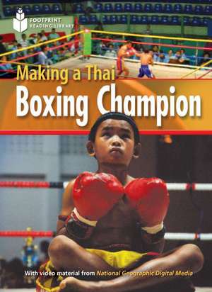 Making a Thai Boxing Champion de Rob Waring