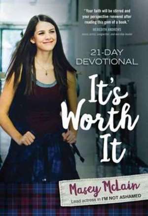 It's Worth It de Masey McLain