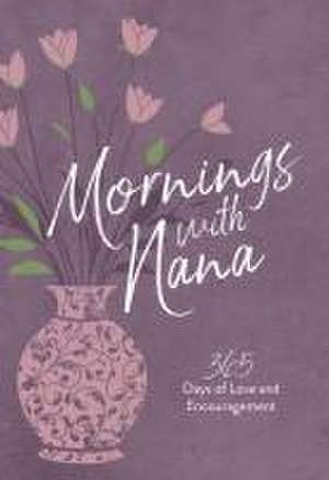 Mornings with Nana de Marietta Terry