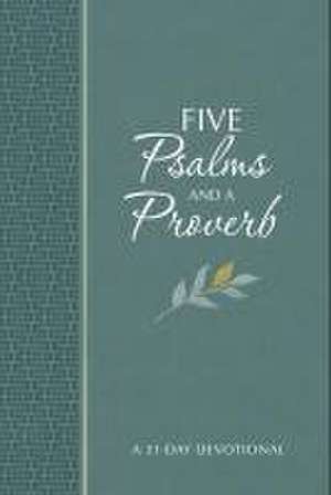 Five Psalms and a Proverb de Brian Simmons