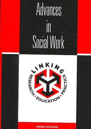 Advances in Social Work, Spring 2006 Volume 7(1) de James G. Daley