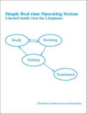 Simple Real-Time Operating System de Chowdary Venkateswara Penumuchu