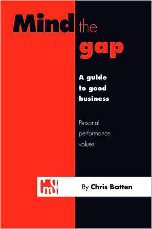 Mind the Gap de Chris Batten