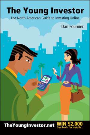 The Young Investor de Dan Fournier