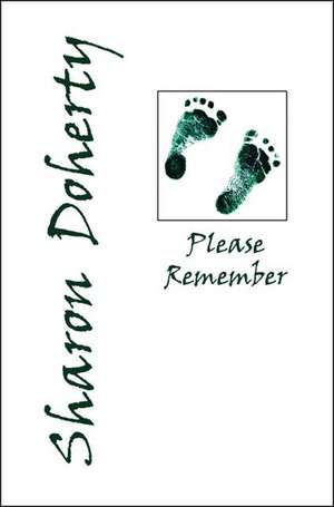 Please Remember de Sharon Doherty