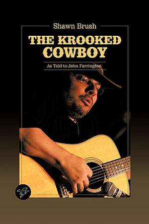 The Krooked Cowboy de John Farrington