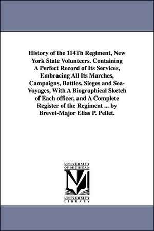 The One Hundred and Sixteenth Regiment of New York State Volunteers de Orton S. Clark