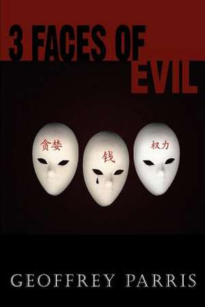 3 Faces of Evil de Geoffrey Parris