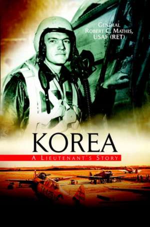 Korea de Robert C. Mathis