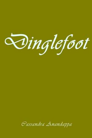 Anandappa, C: Dinglefoot