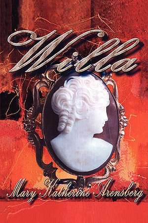 Willa de Mary Katherine Arensberg