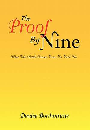 The Proof by Nine de Denise Bonhomme