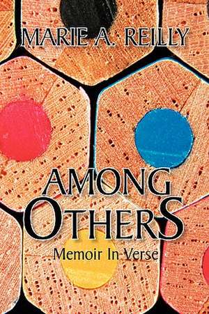 Among Others de Marie A. Reilly