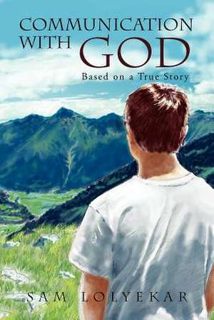 Communication with God de Sam Lolyekar