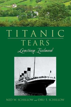 Titanic Tears de Ned Schillow