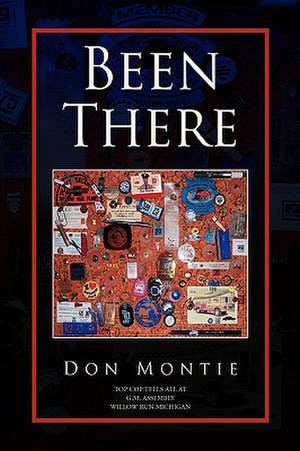 Been There de Don Montie