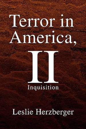 Terror in America, II de Leslie Herzberger