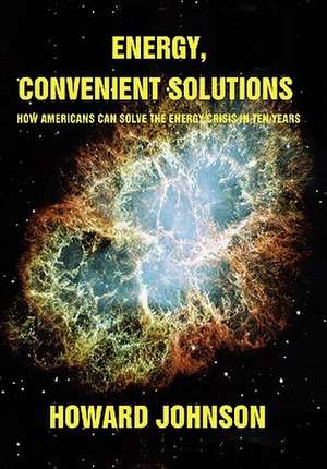 Johnson, H: Energy, Convenient Solutions