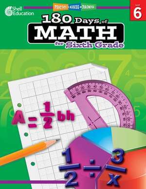 180 Days of Math for Sixth Grade [With CDROM] de Jodene Smith