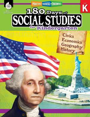 180 Days of Social Studies for Kindergarten de Kathy Flynn