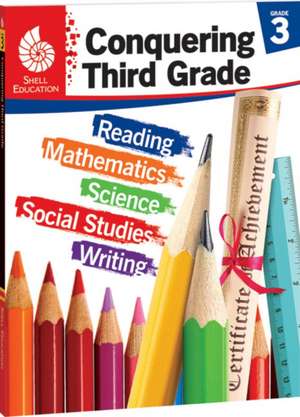 Conquering Third Grade de Kristy Stark