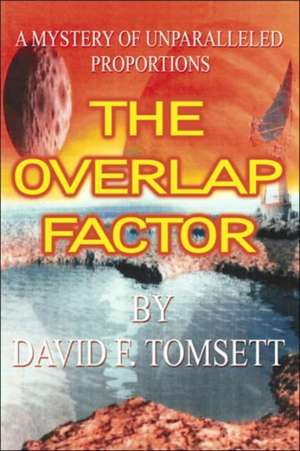 The Overlap Factor de David F. Tomsett