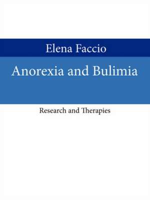 Anorexia and Bulimia de Elena Faccio