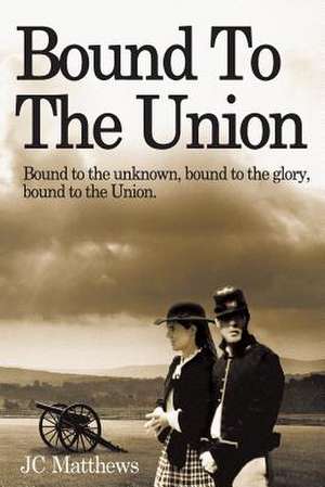 Bound to the Union de Janet Matthews