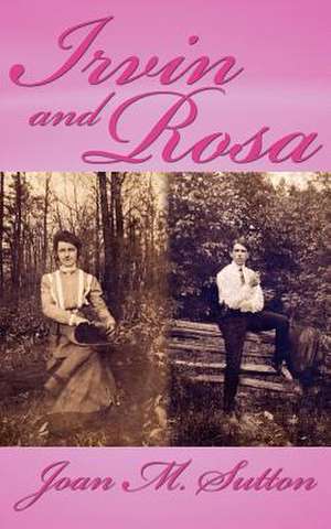 Irvin and Rosa de Joan M. Sutton