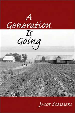 A Generation Is Going de Jacob Sommers