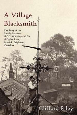 A Village Blacksmith de Clifford Riley