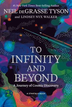 To Infinity and Beyond de Lindsey Nyx Walker
