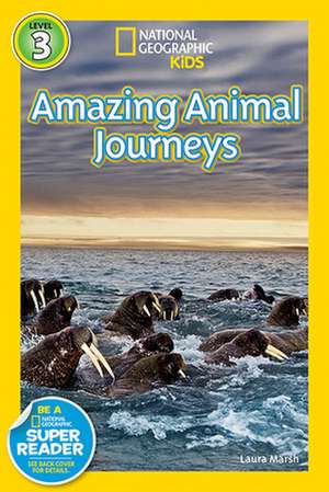 Great Migrations: Amazing Animal Journeys de Laura Marsh