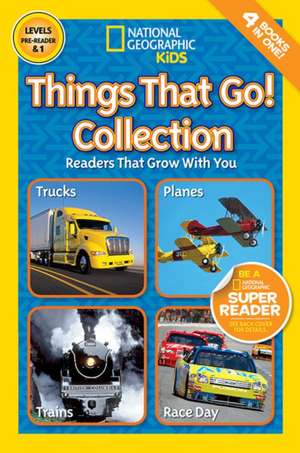 Things That Go Collection de National Geographic