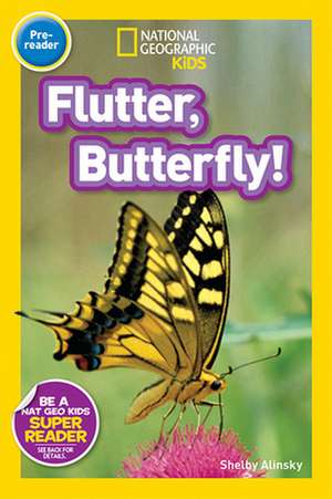 Flutter, Butterfly! de Shelby Alinsky