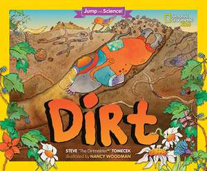 Jump Into Science: Dirt de Steve Tomecek