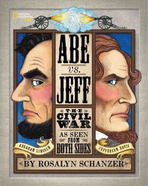 Abe vs. Jeff de Rosalyn Schanzer