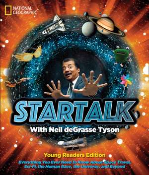 Startalk Young Readers Edition de Neil De Grasse Tyson