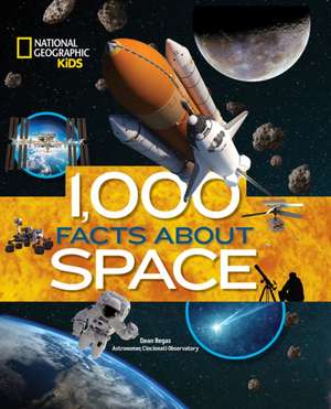 1,000 Facts about Space de Dean Regas