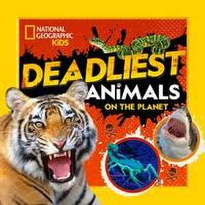 Deadliest Animals on the Planet de National Geographic Kids