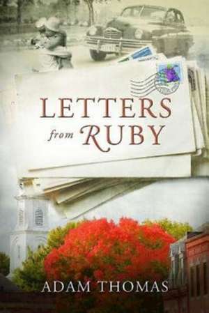 Letters from Ruby de Adam Thomas