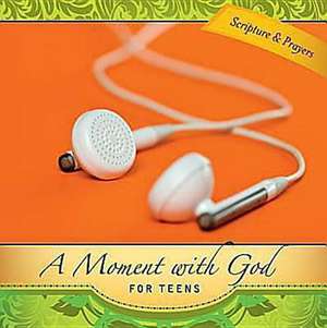 A Moment with God for Teens de Lisa Flinn