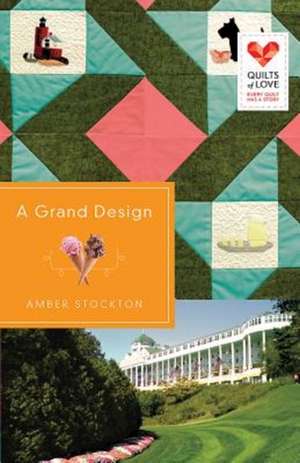 A Grand Design de Amber Stockton