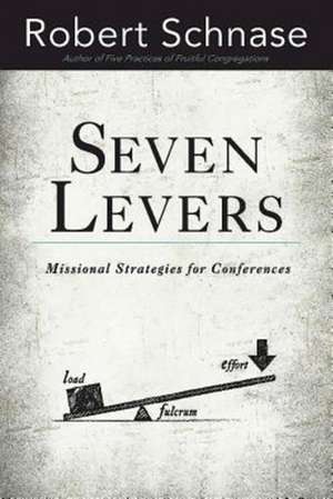 Seven Levers de Robert Schnase