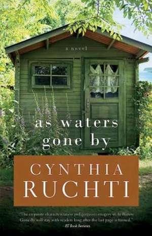 As Waters Gone by de Cynthia Ruchti