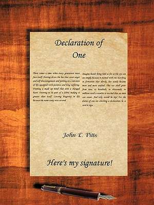 Declaration of One de John E. Pitts